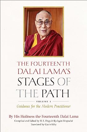 The Fourteenth Dalai Lama's Stages of the Path, Volume 1: Guidance for the Modern Practitioner - Epub + Converted Pdf